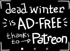 Dead Winter Patreon